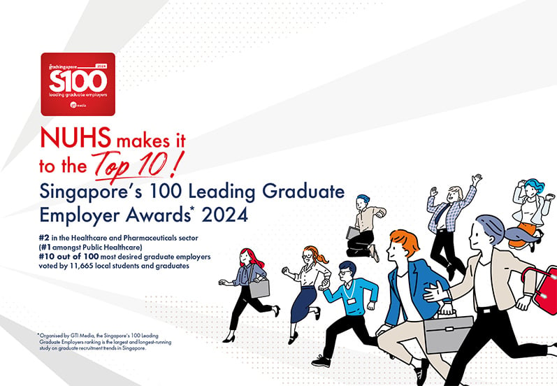 NUHS makes it to the Top 10 of Singapore's 100 Leading Graduate Employer Awards 2024!