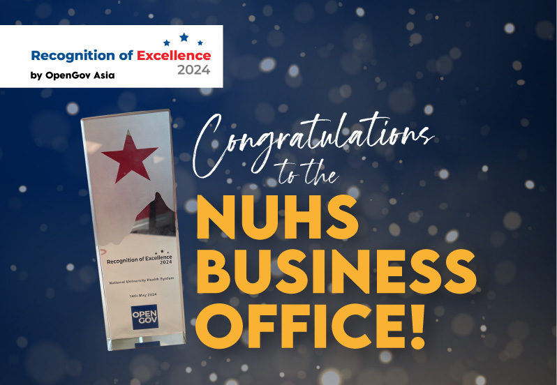 NUHS Business Office received OpenGov Asia's Recognition of Excellence Award in 2024