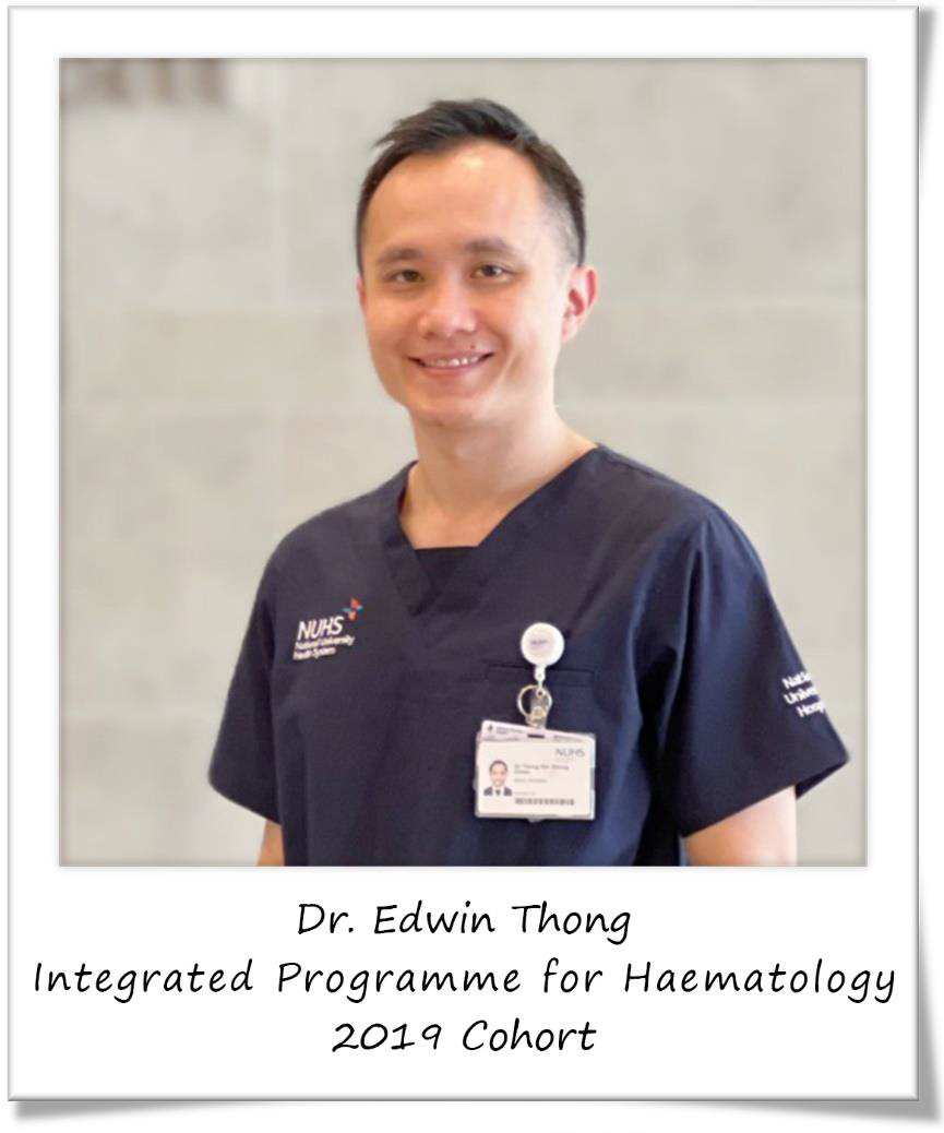 Dr Edwin Thong, Haematology Testimonial on Senior Residency Programme